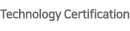 Technology Certification